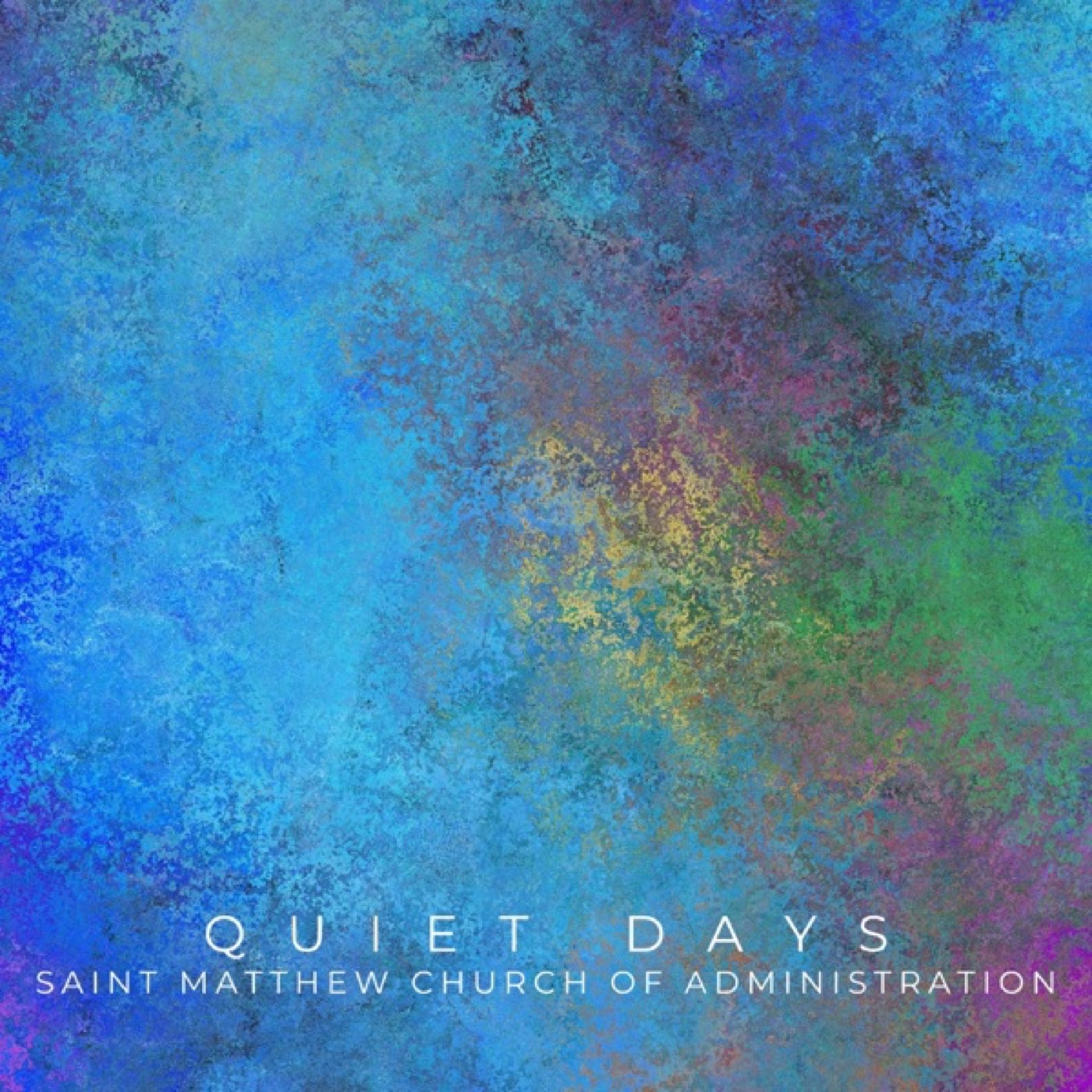 Quiet Days